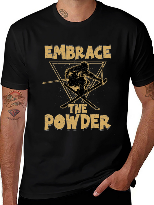 Embrace the Powder Skiing T-Shirt