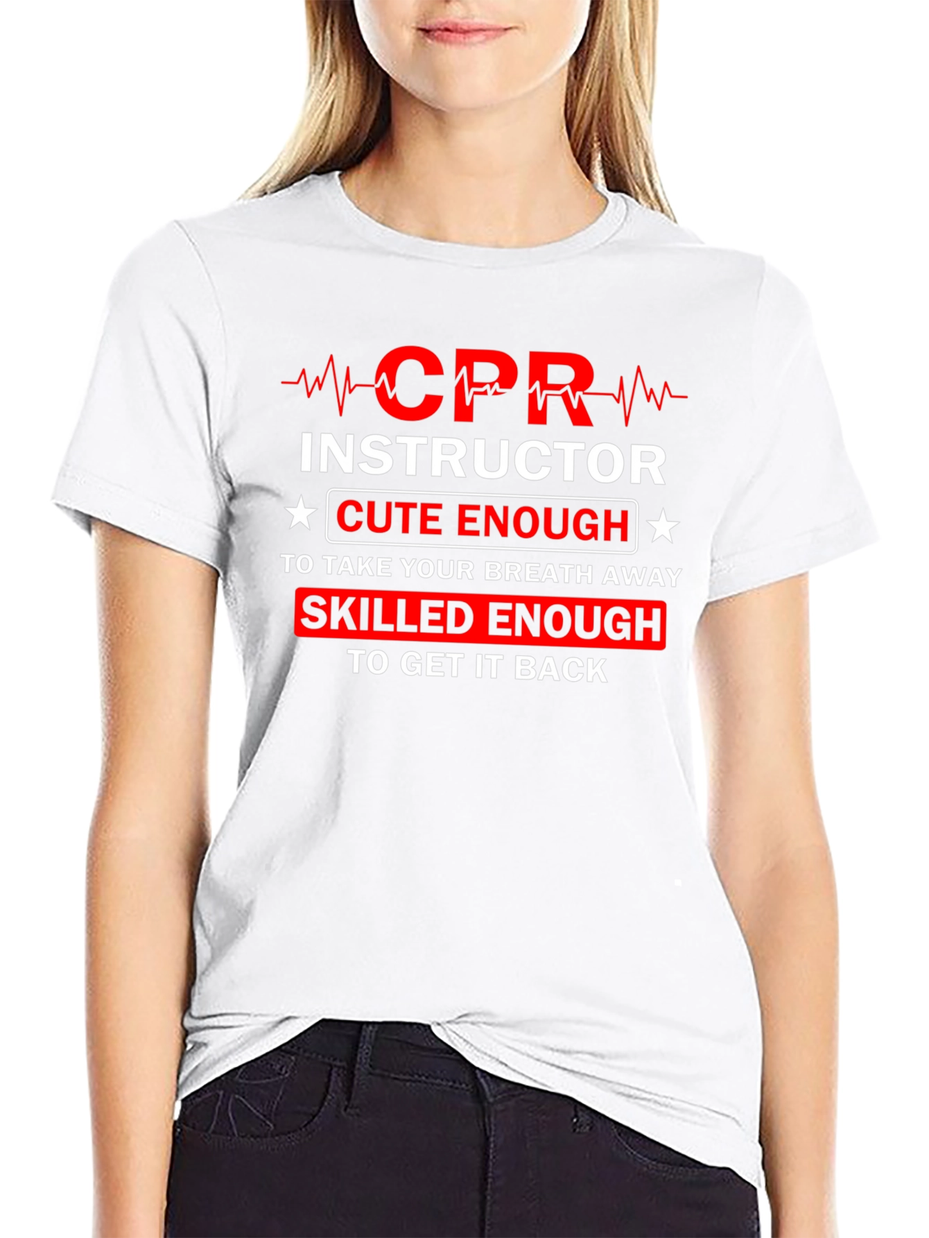 CPR Instructor Cute and Skilled T-Shirt