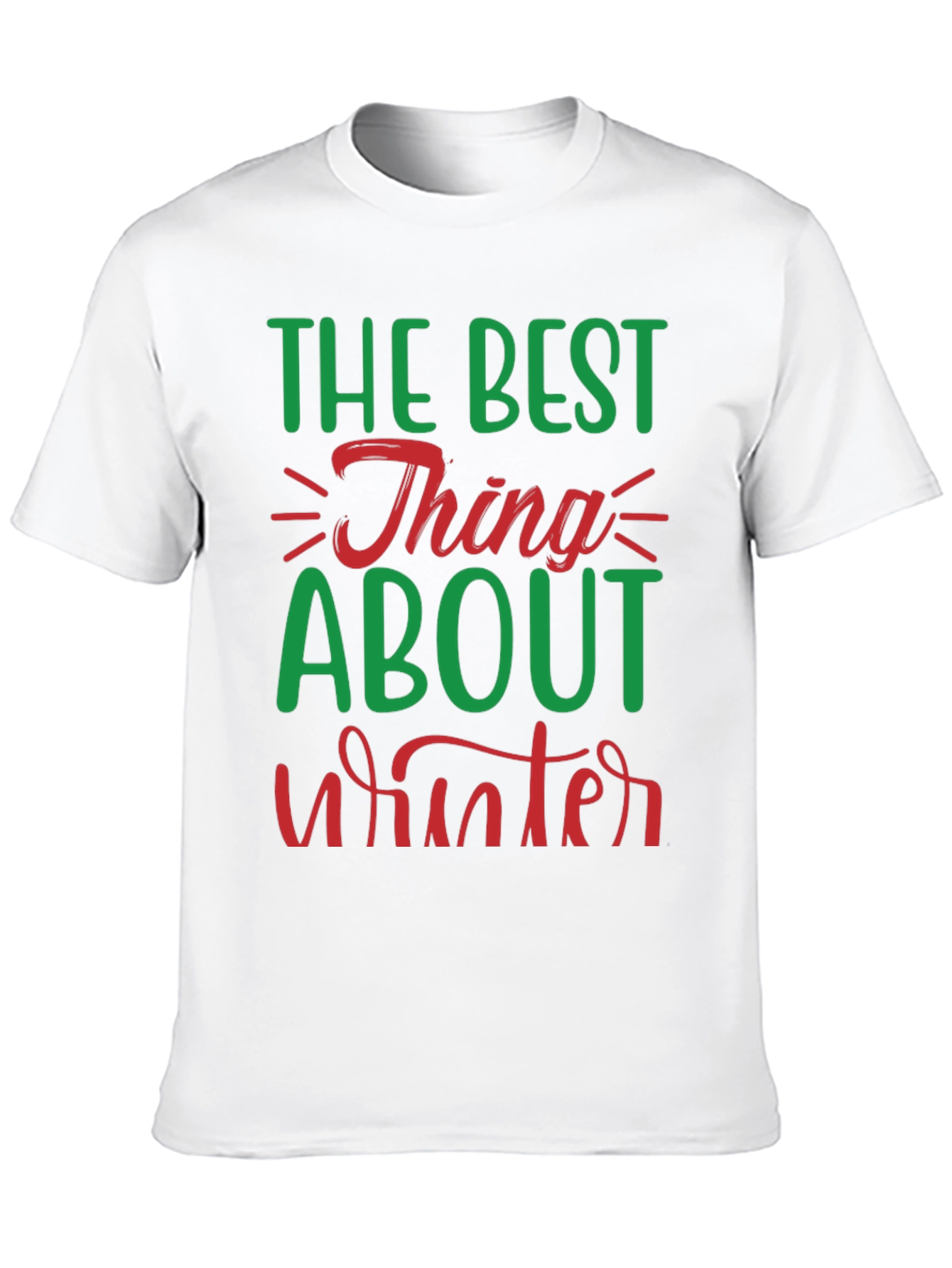 Best Thing About Winter Graphic Tee