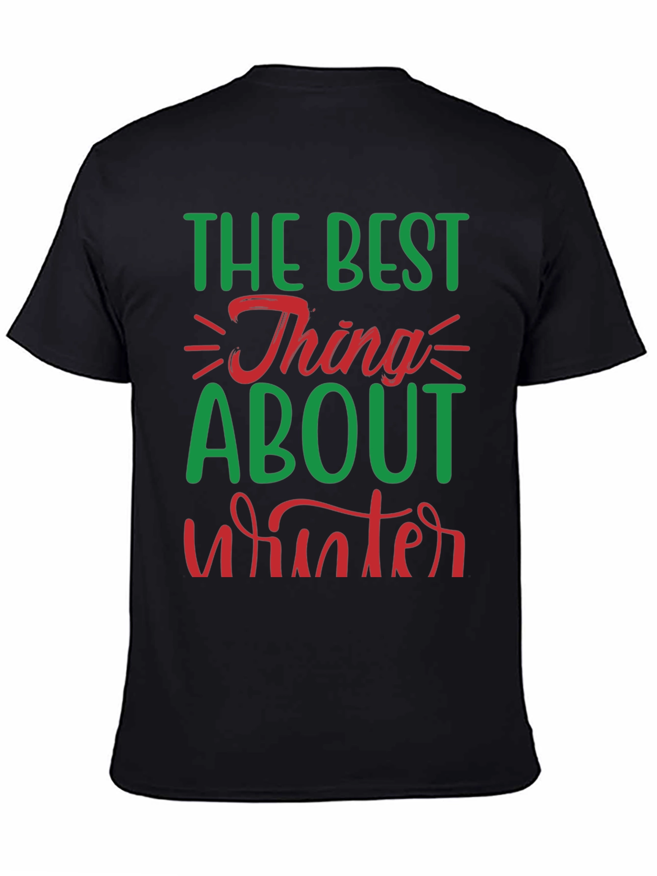 Best Thing About Winter Graphic Tee