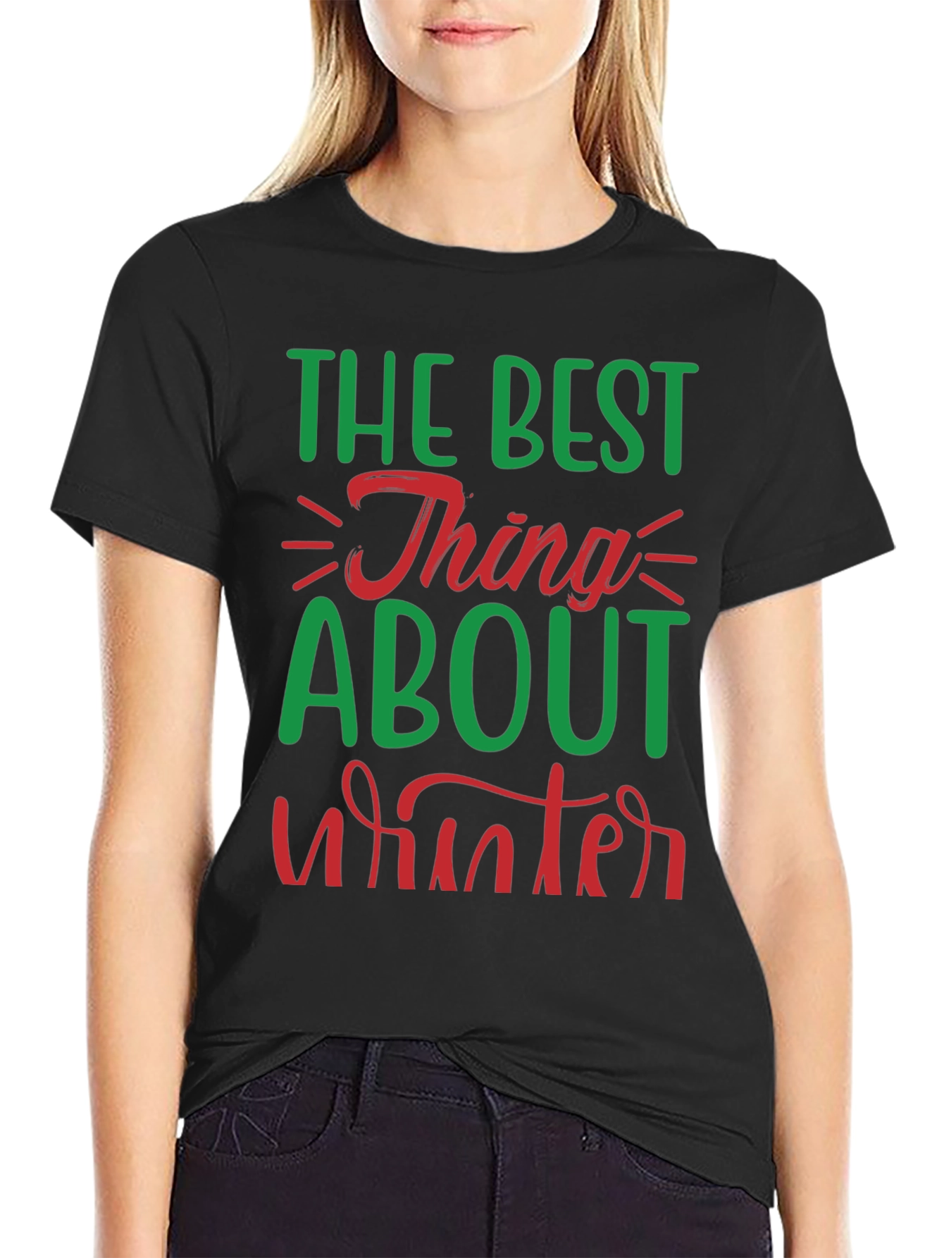 Best Thing About Winter Graphic Tee