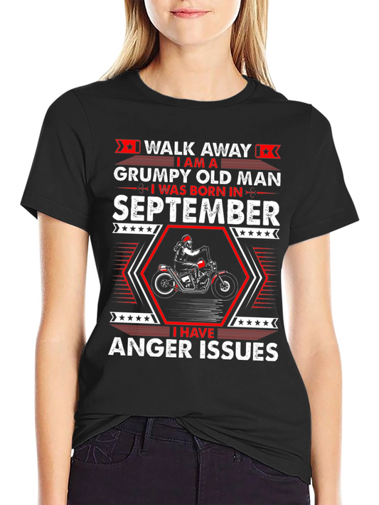Grumpy Old Man September T-Shirt