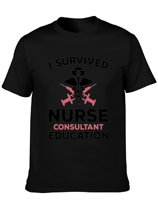 I Survived Nurse Consultant Education Black T-Shirt