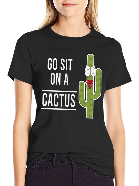 Go Sit On A Cactus Graphic T-Shirt