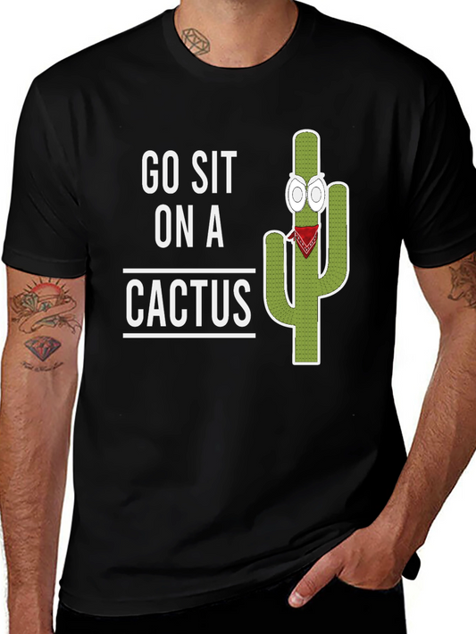 Go Sit On A Cactus Graphic T-Shirt