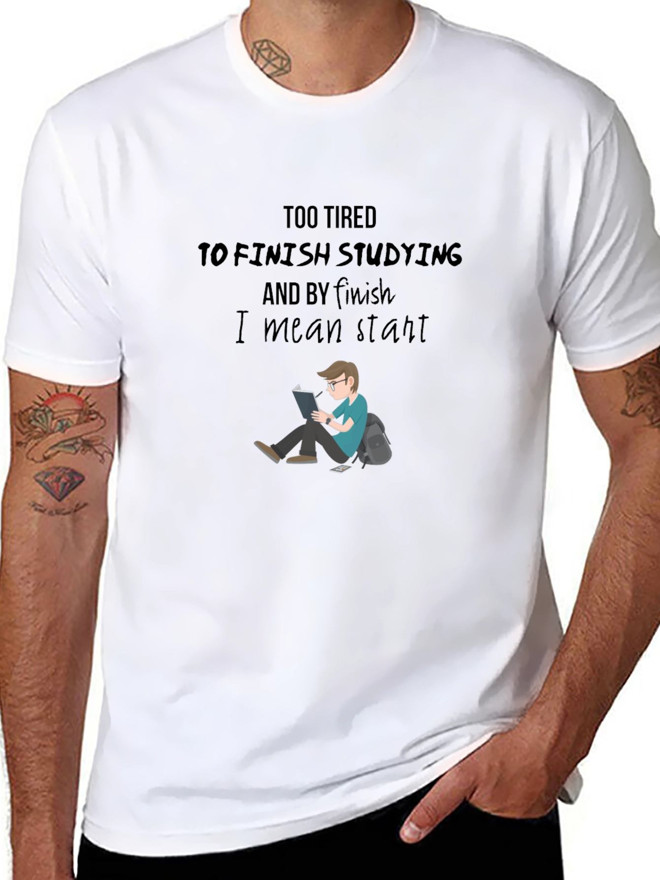 Too Tired to Study Graphic Tee