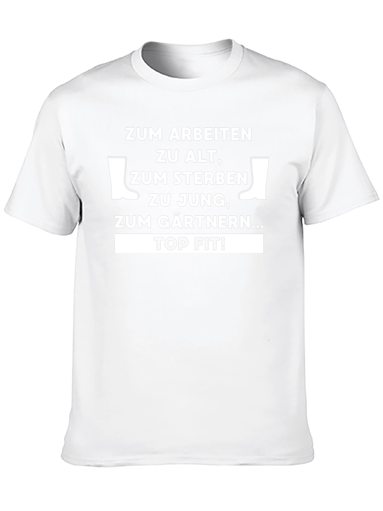 Gardening T-Shirt: Zum Gärtnern... Top Fit!