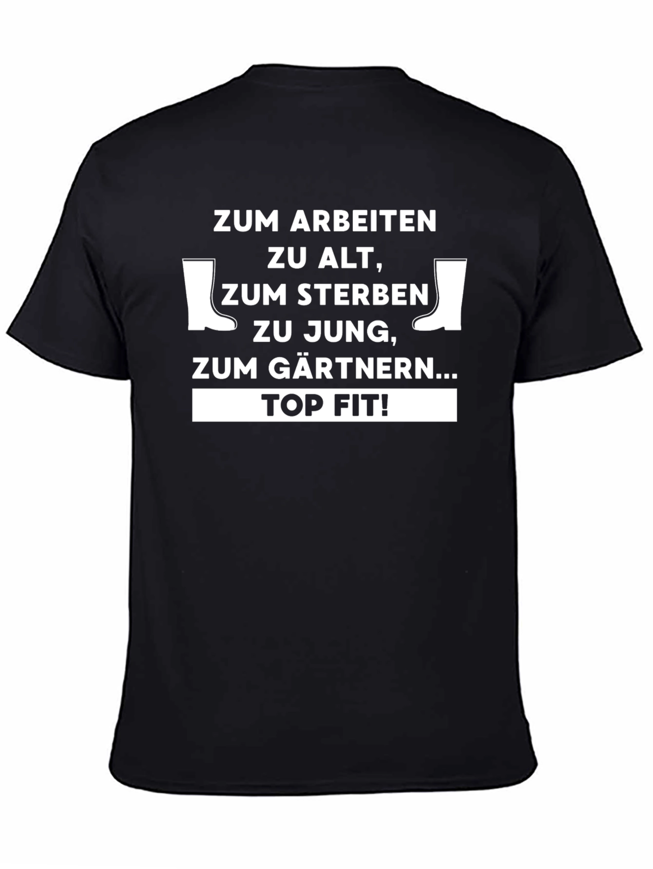 Gardening T-Shirt: Zum Gärtnern... Top Fit!