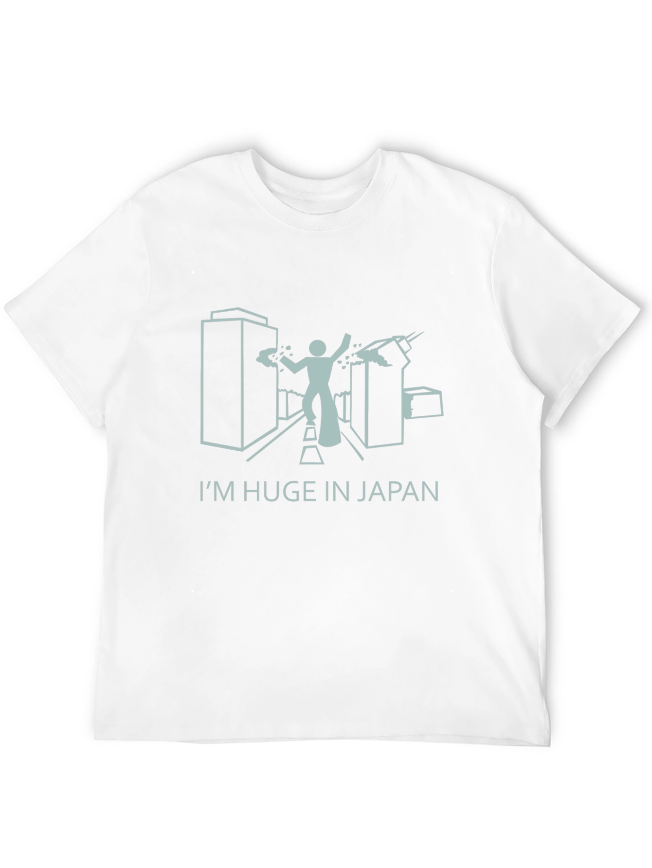 Im Huge in Japan T-Shirt