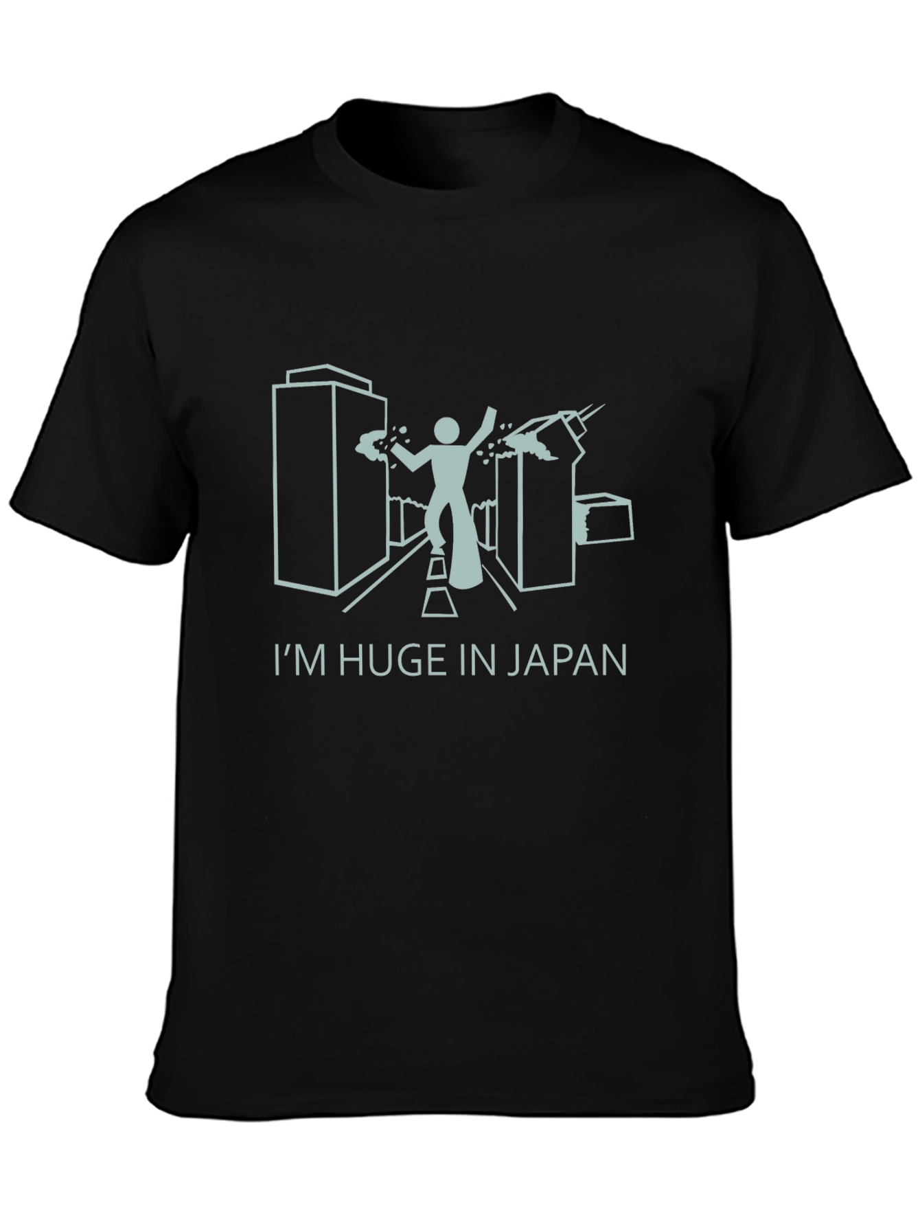 Im Huge in Japan T-Shirt