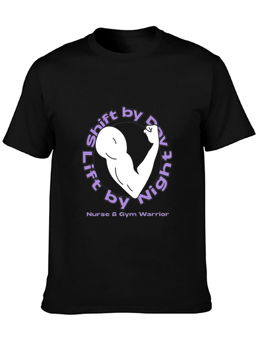 Lift by Night Nurse & Gym Warrior T-Shirt