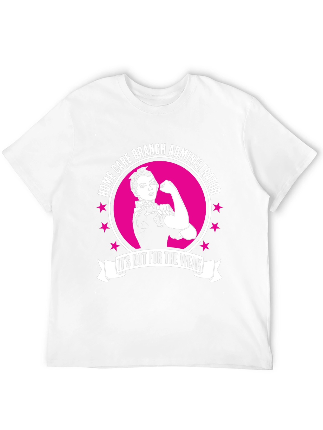 Home Care Branch Administrator T-Shirt