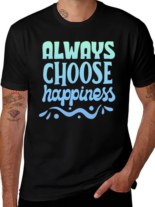 Always Choose Happiness Graphic Tee