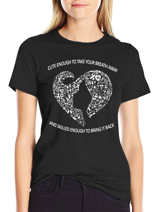 Cute Nurse Graphic Tee - Skilled Enough T-Shirt