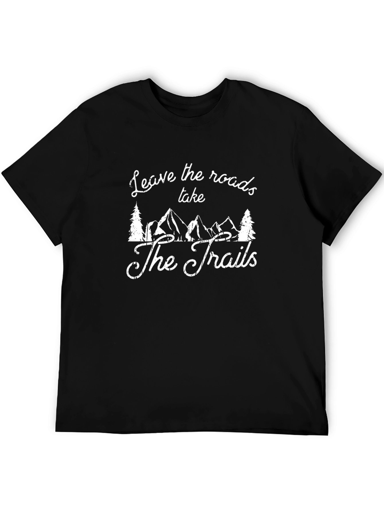 Leave the Roads Take the Trails Graphic T-Shirt