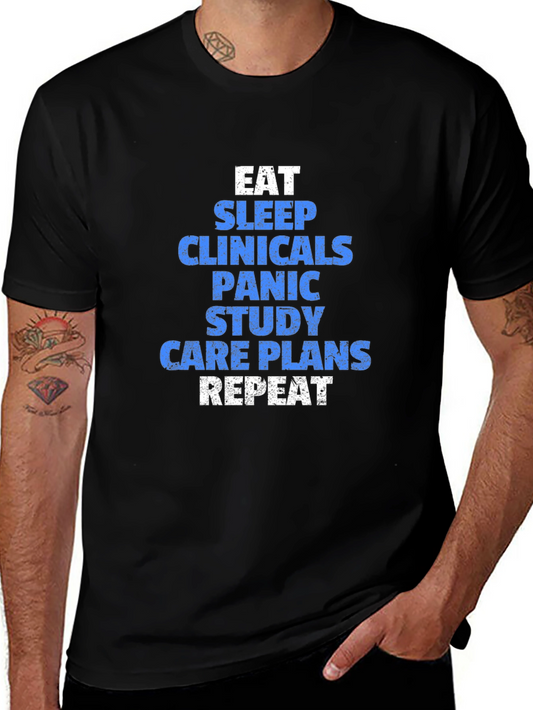 Eat Sleep Clinicals Funny Nursing T-Shirt