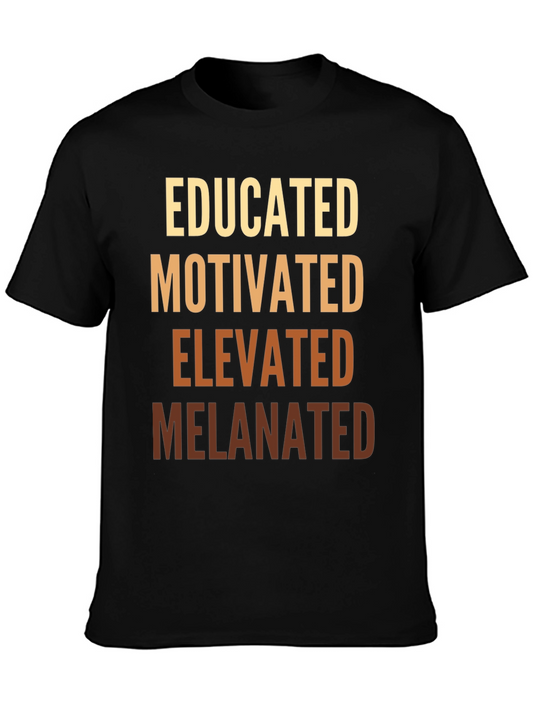 Educated Motivated Elevated Melanated Tee