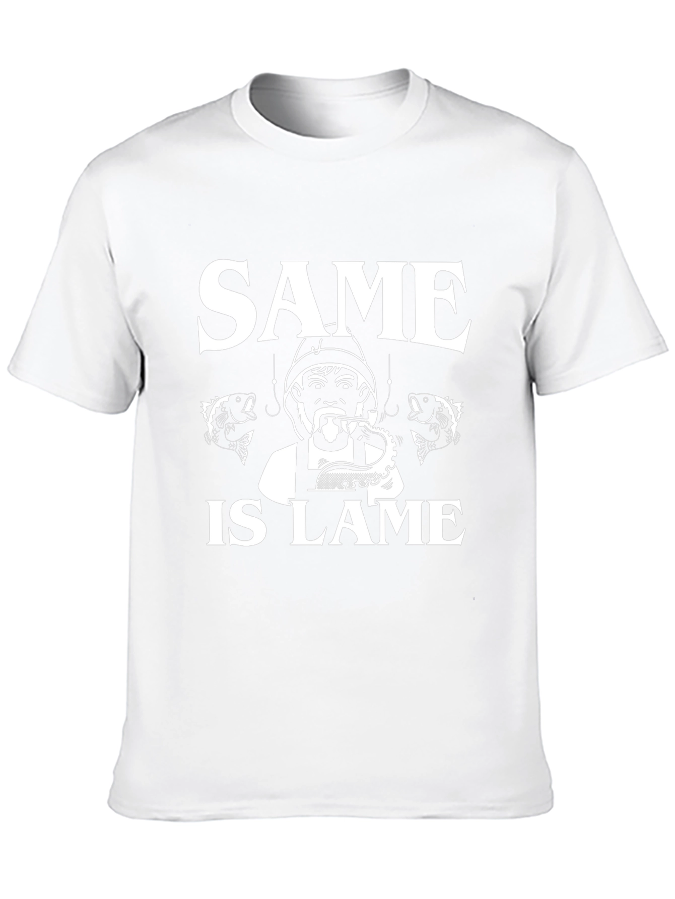 Same Is Lame Fishing T-Shirt - Unique Angler Design