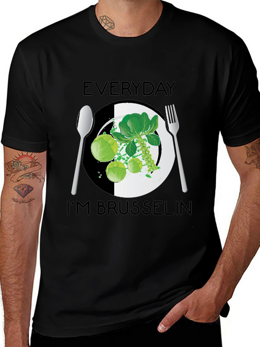 Everyday Im Brussels T-Shirt