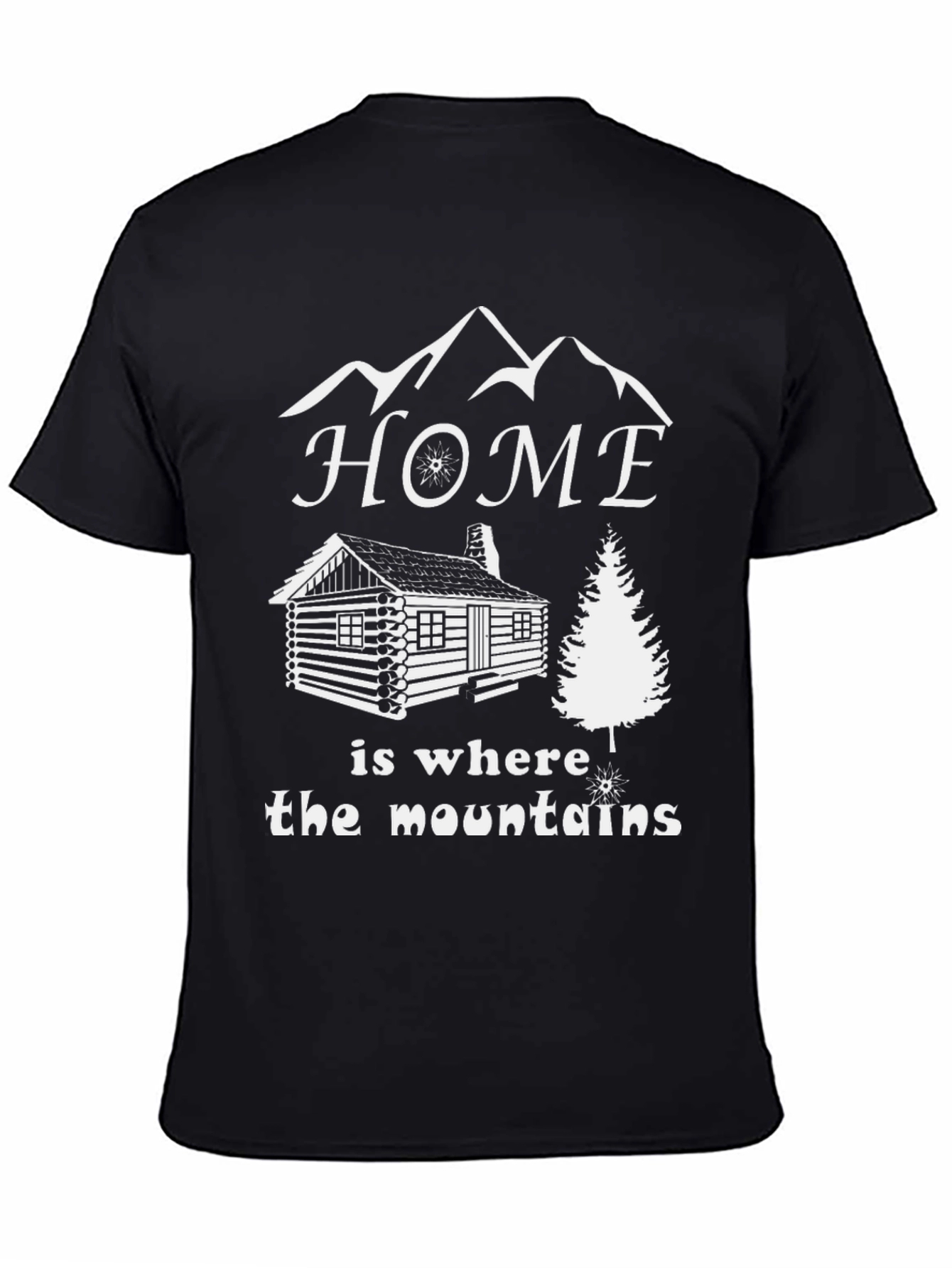 Home is Where the Mountains T-Shirt