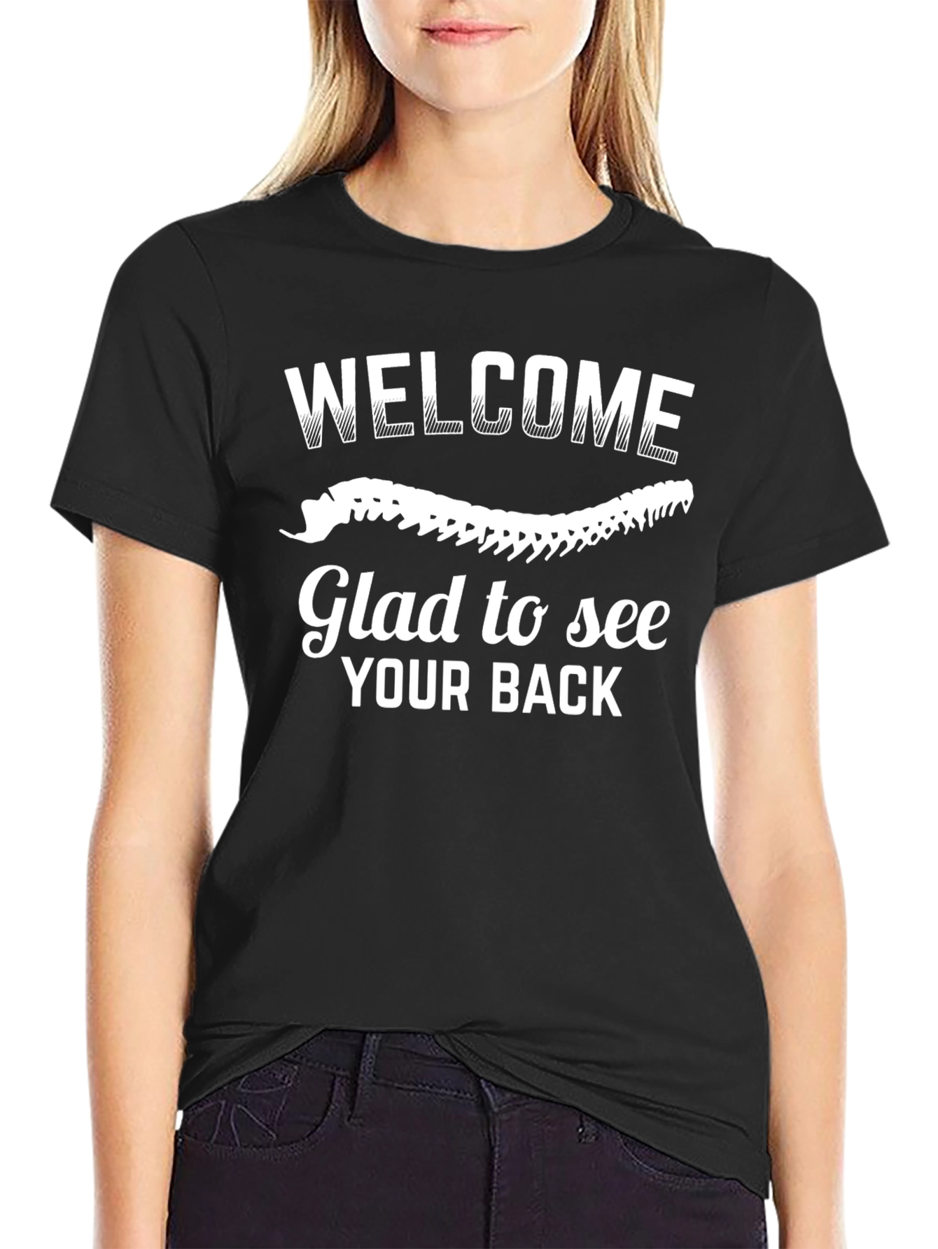 Welcome Glad to See Your Back Graphic Tee