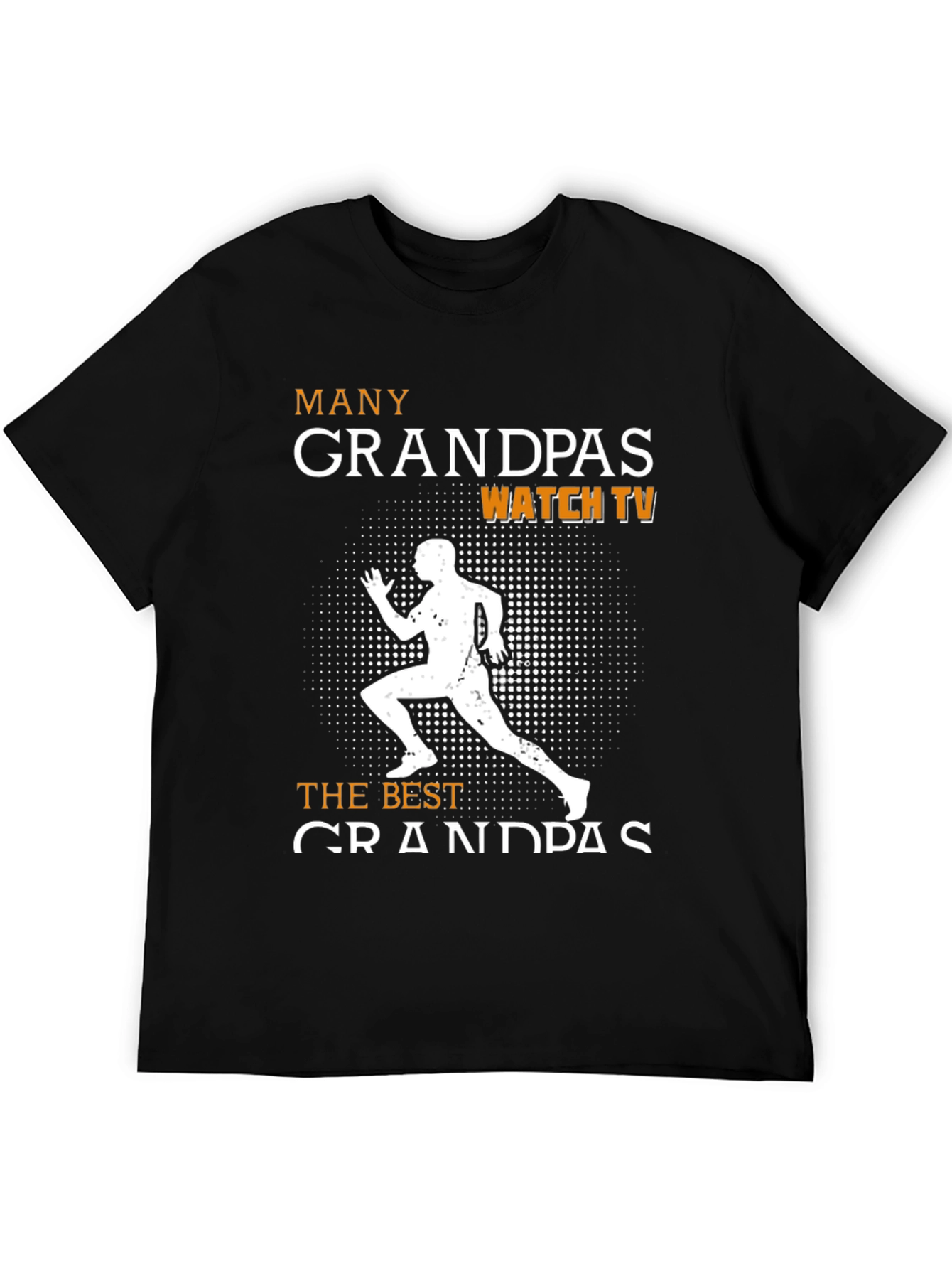 Running Grandpas T-Shirt - The Best Grandpas Run!