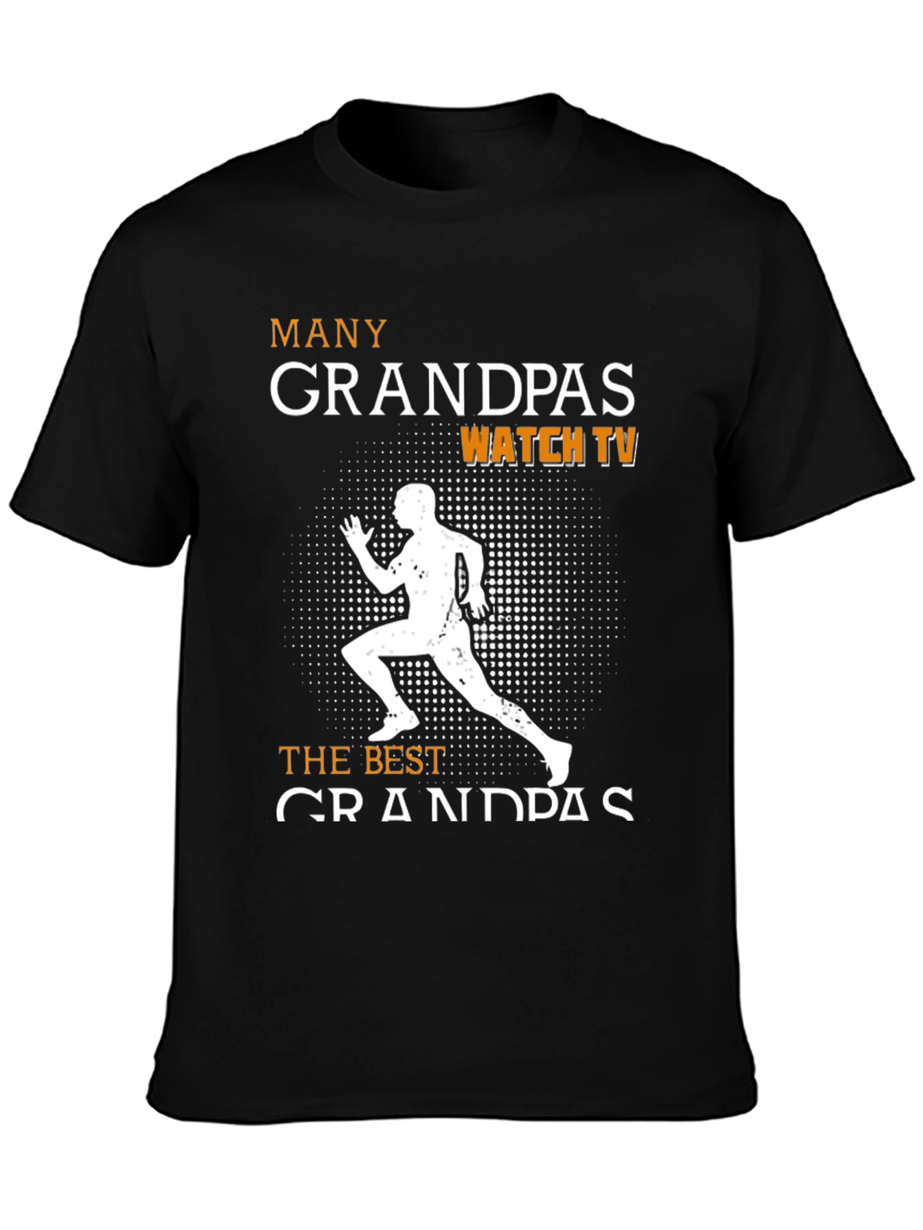 Running Grandpas T-Shirt - The Best Grandpas Run!