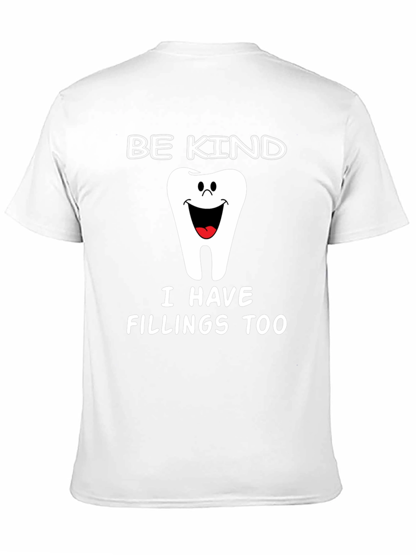 Be Kind T-Shirt - Funny Dental Hygienist Tee