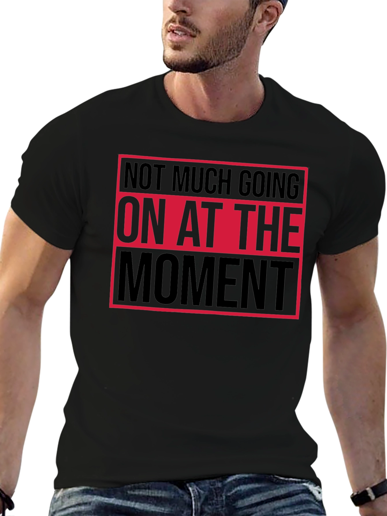 Funny Not Much Going On Graphic T-Shirt