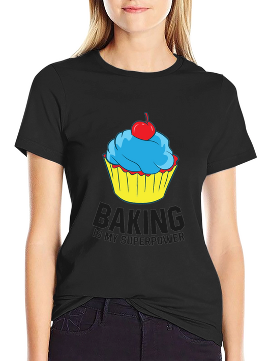 Baking is My Superpower Cupcake T-Shirt