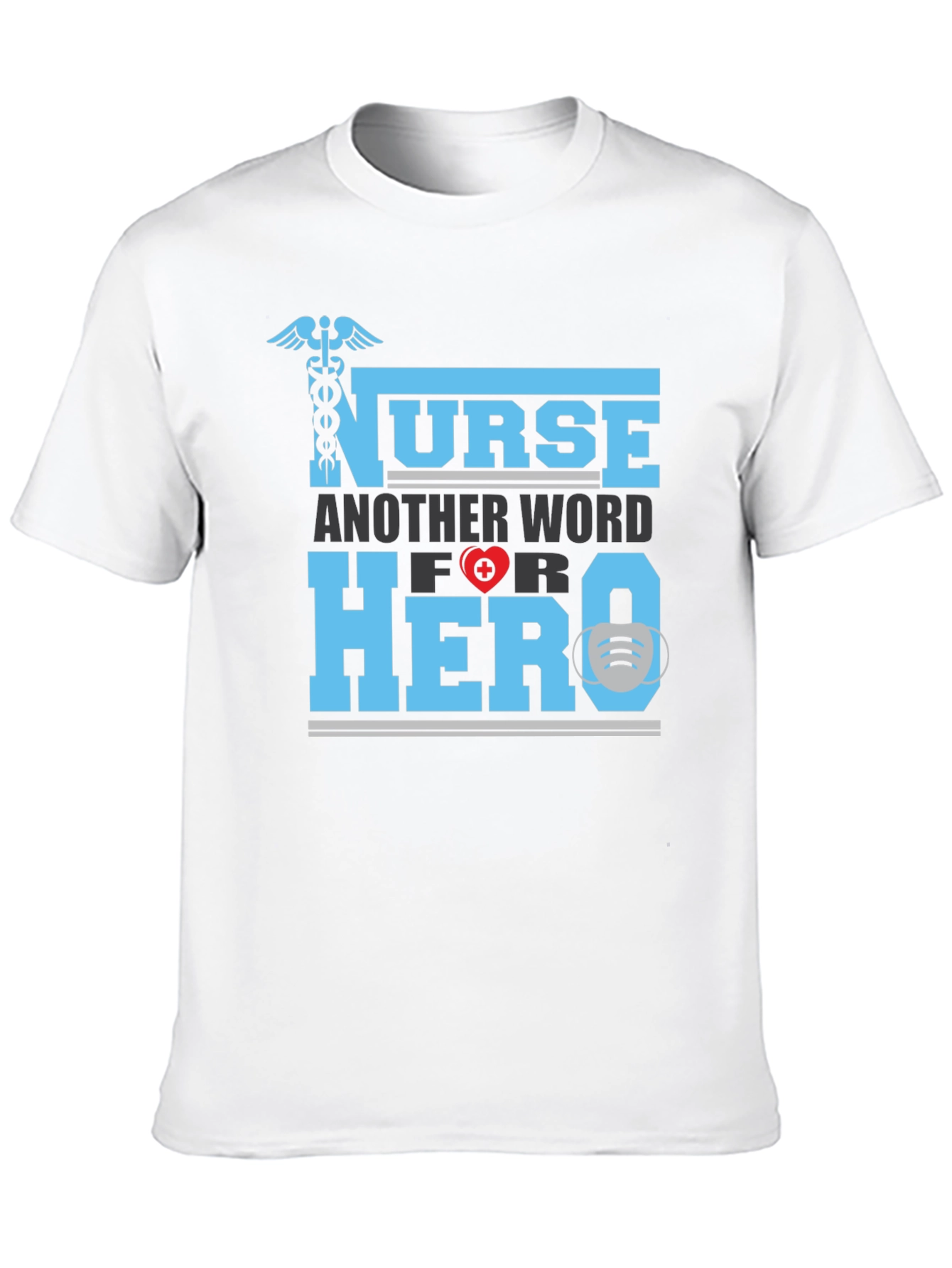 Nurse Hero T-Shirt - Essential Worker Appreciation