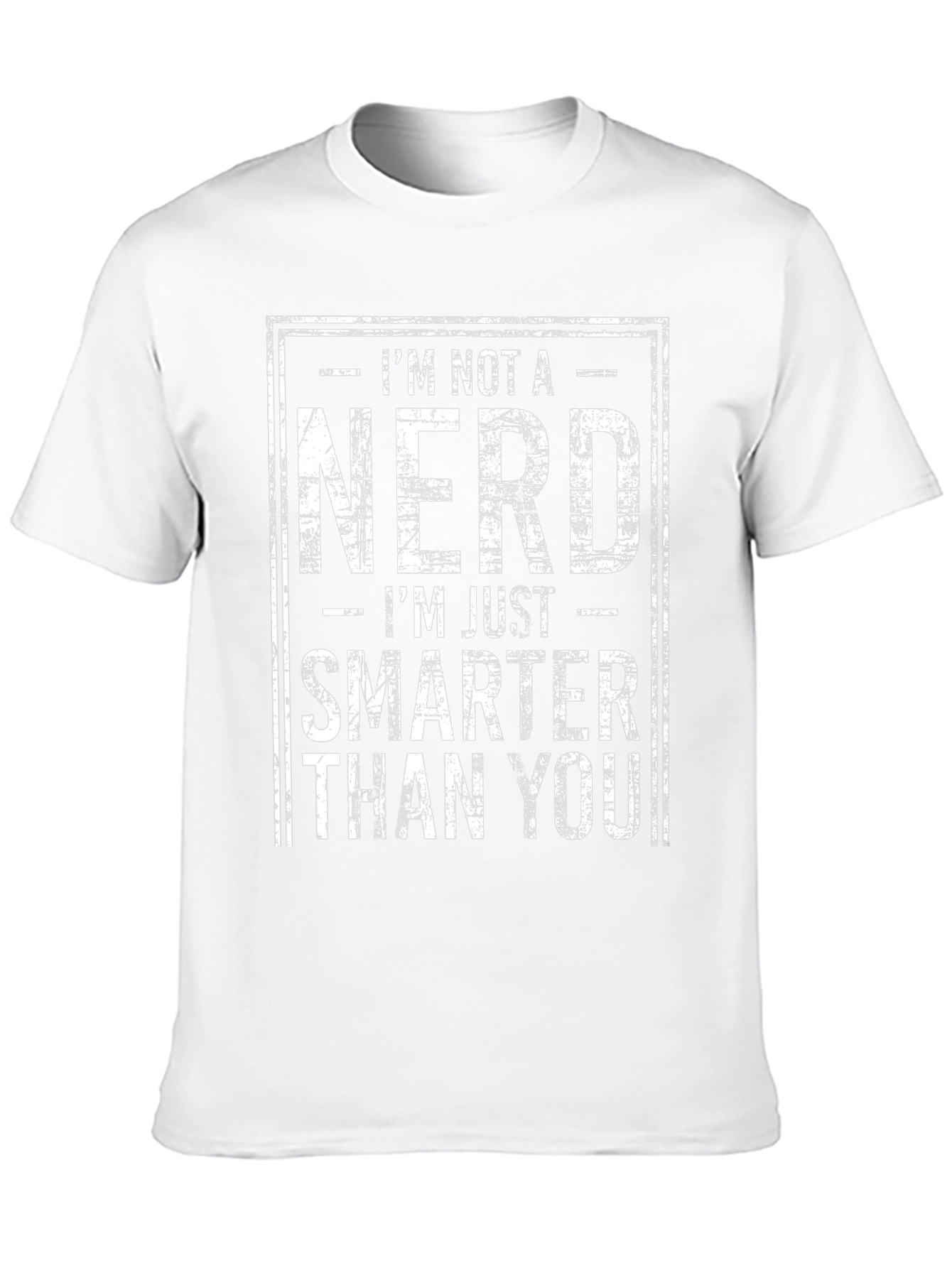 Im Not A Nerd T-Shirt
