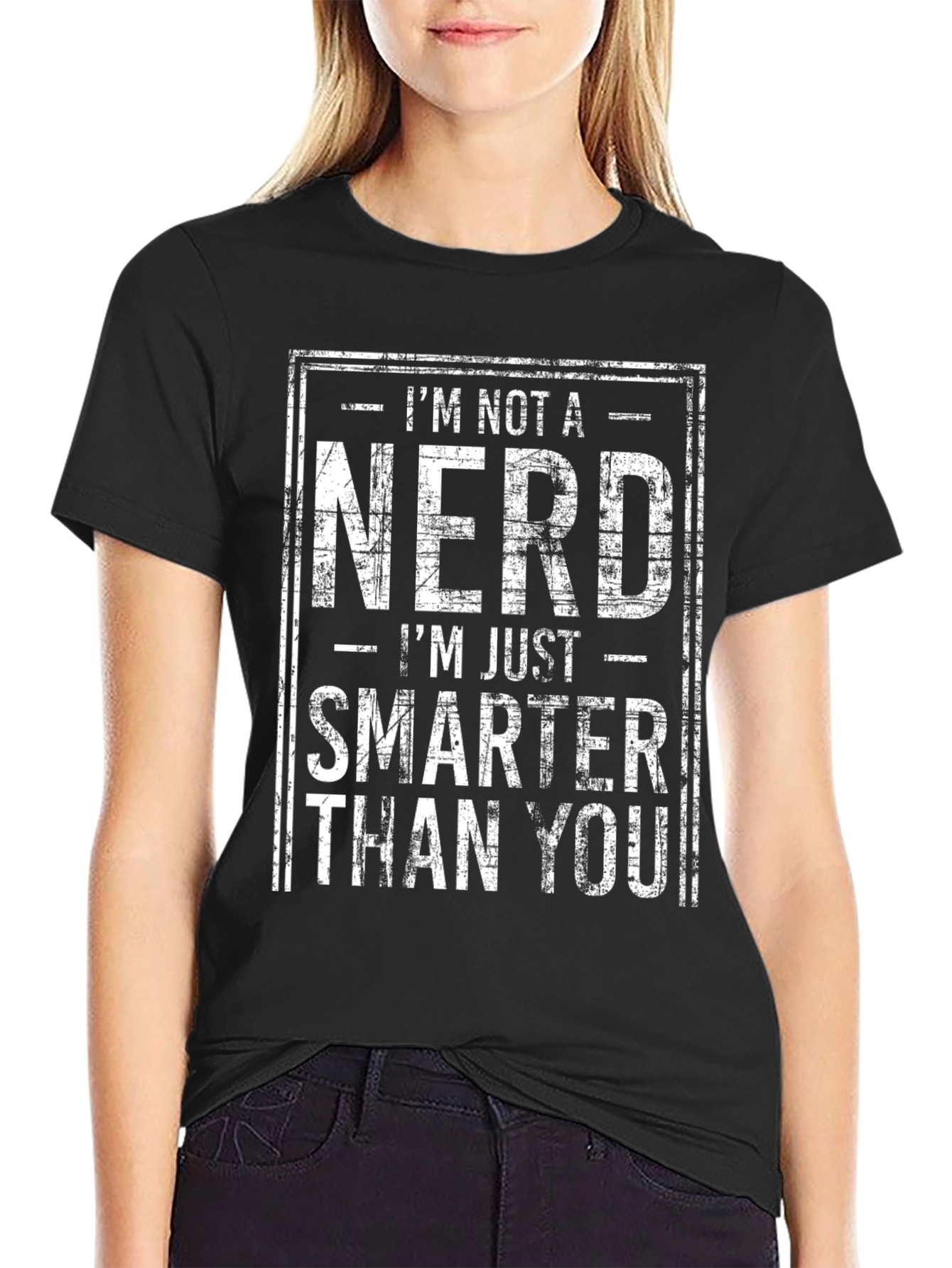 Im Not A Nerd T-Shirt