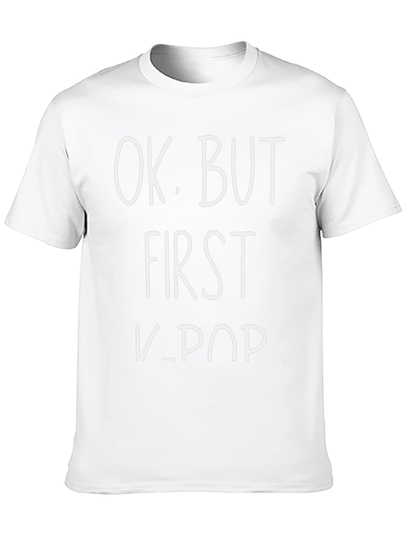 Ok But First K-Pop Black T-Shirt
