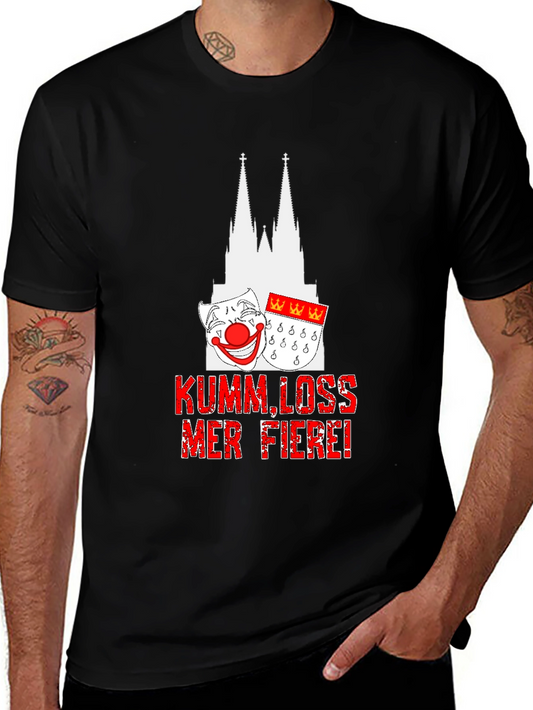 Kumm Loss Mer Fiere T-Shirt - Cologne Cathedral Design