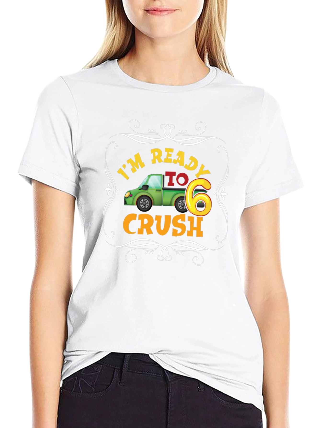 Im Ready to Crush Six Black T-Shirt