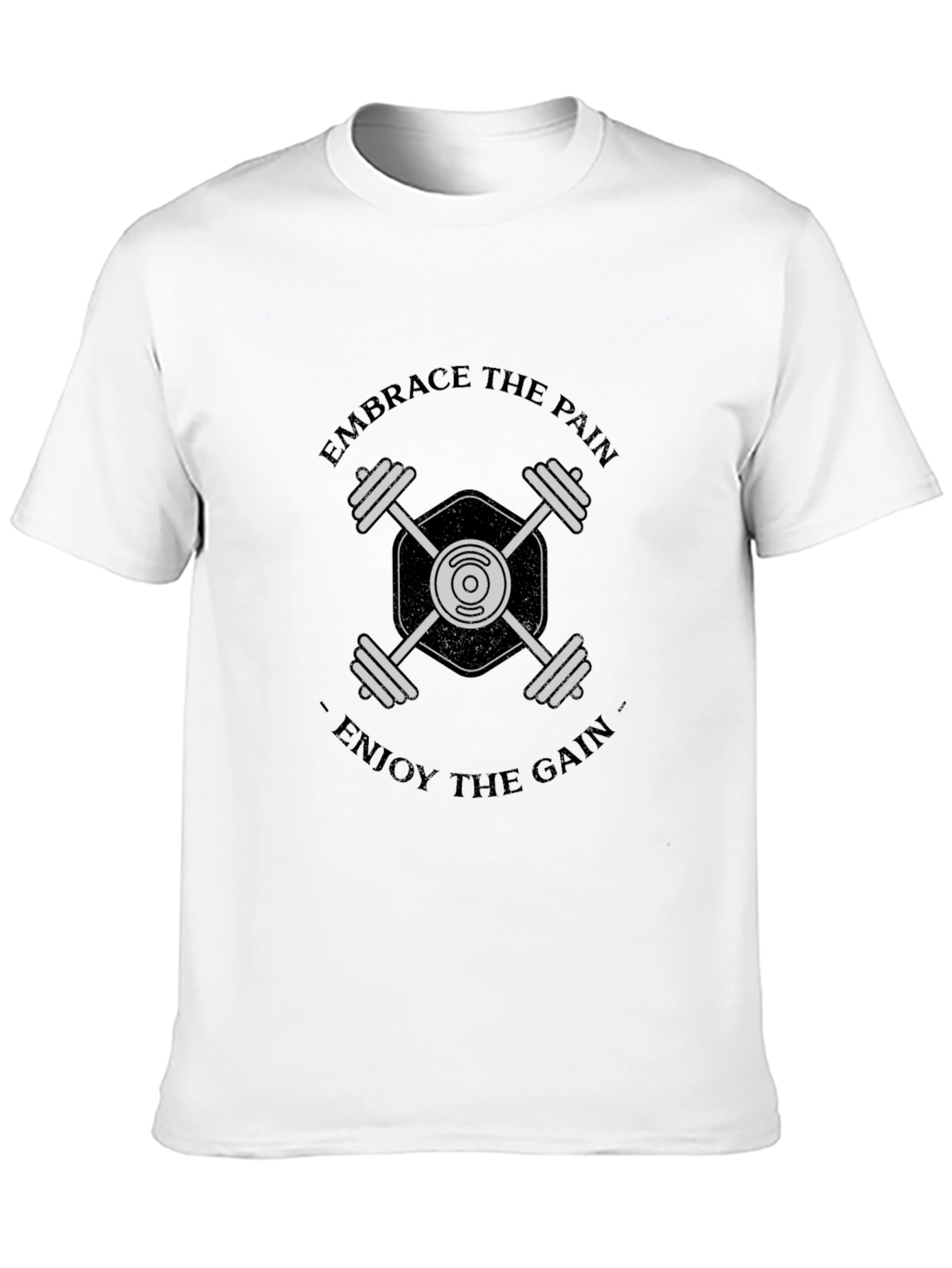 Embrace the Pain Enjoy the Gain Gym T-Shirt
