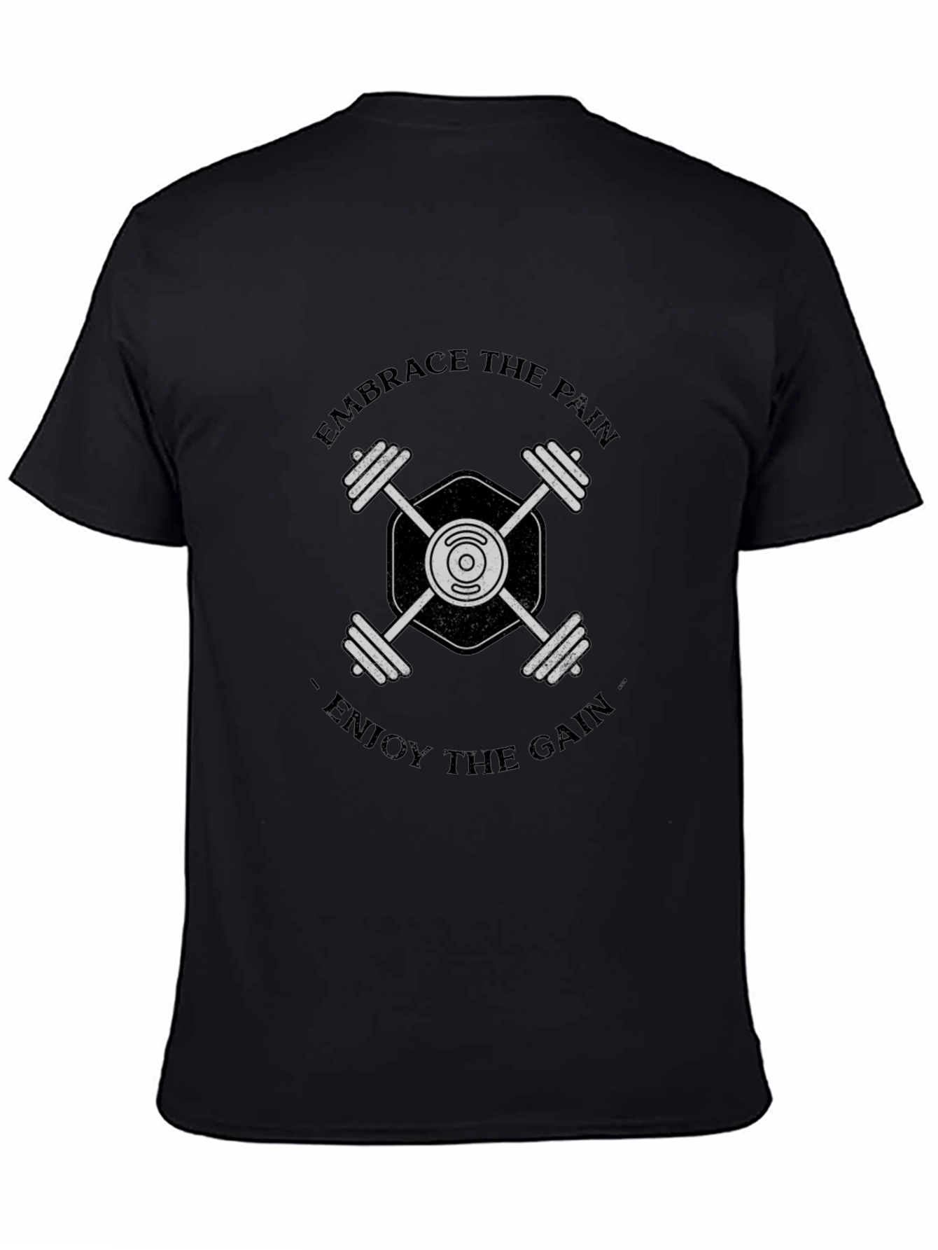 Embrace the Pain Enjoy the Gain Gym T-Shirt