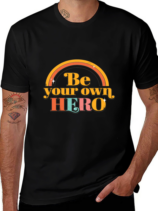 Be Your Own Hero Graphic Tee