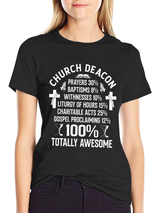 Church Deacon Totally Awesome Graphic T-Shirt