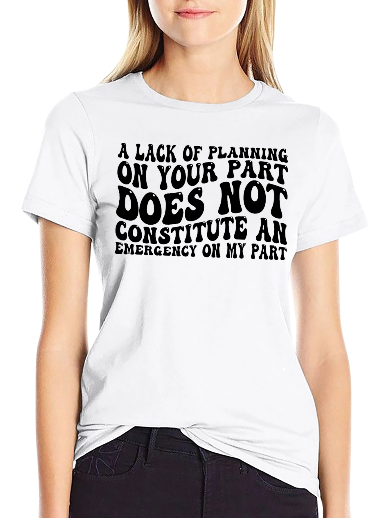 Funny Sarcastic Tee: Not My Emergency