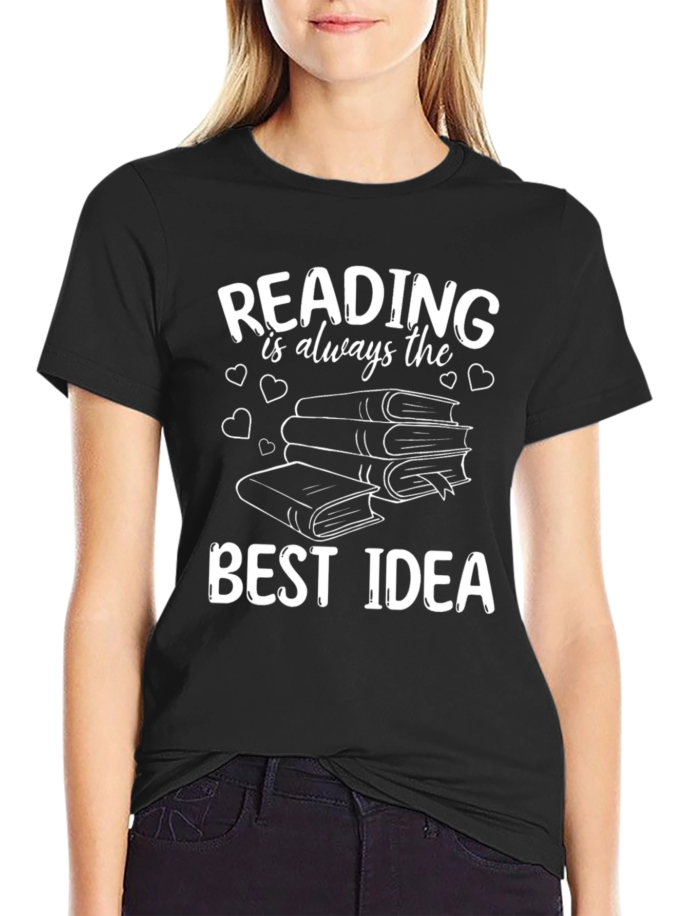 Reading is Always the Best Idea T-Shirt
