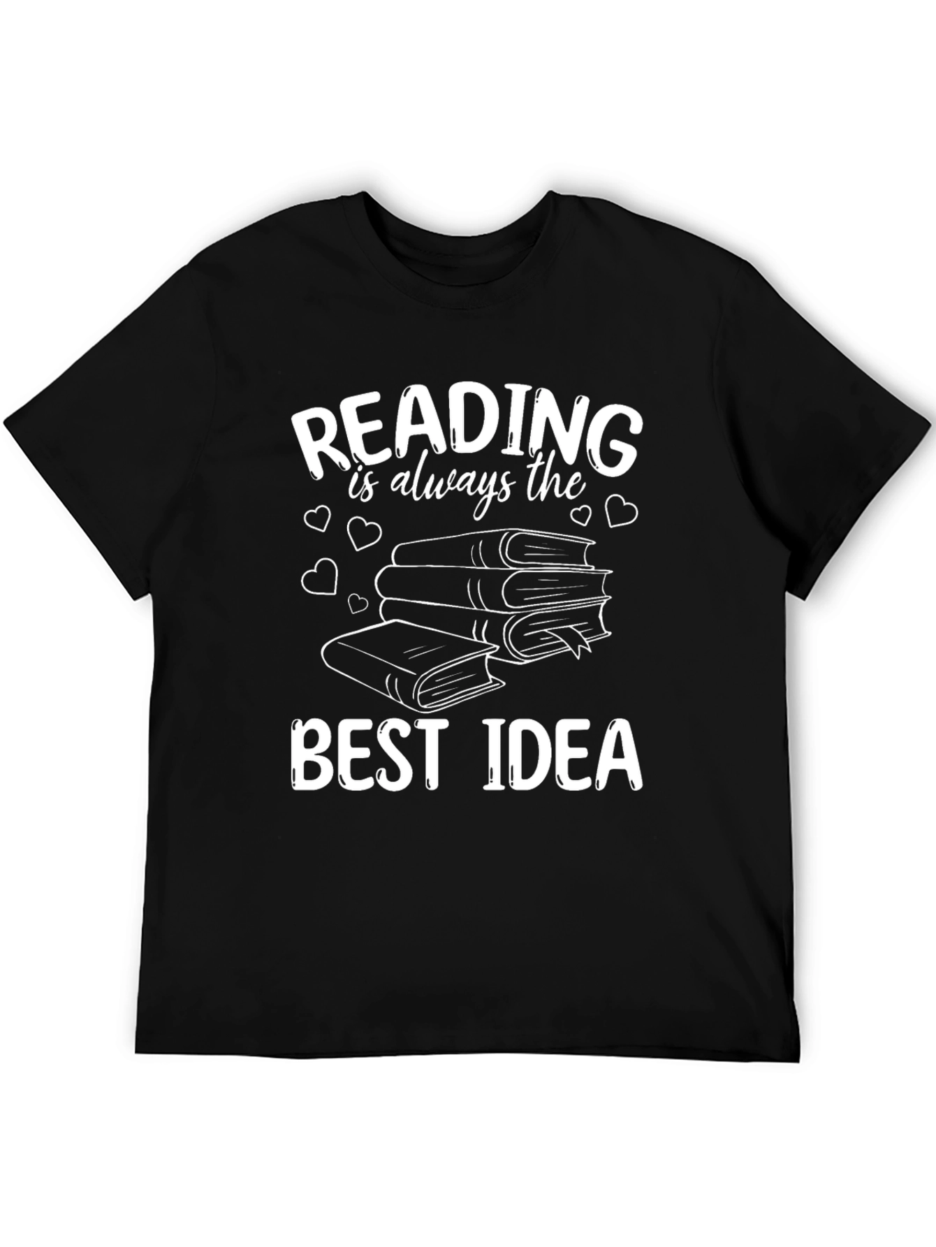 Reading is Always the Best Idea T-Shirt