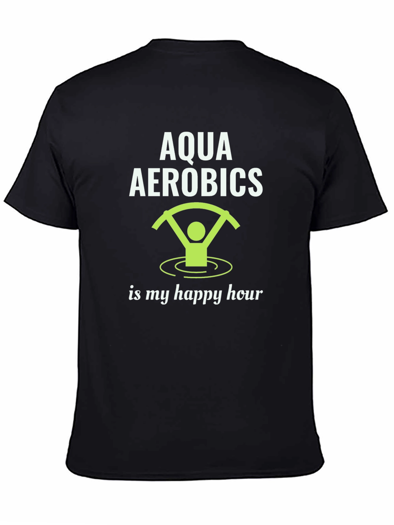 Aqua Aerobics Happy Hour T-Shirt