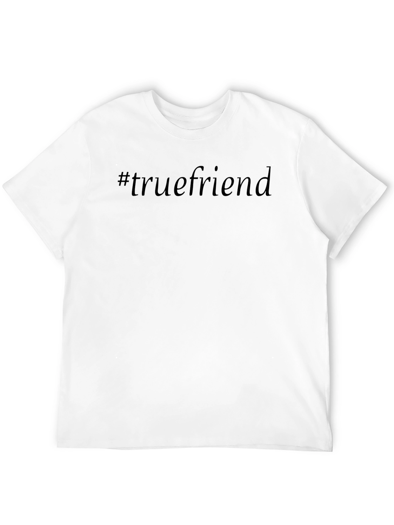 TrueFriend Tee: Casual Black T-Shirt