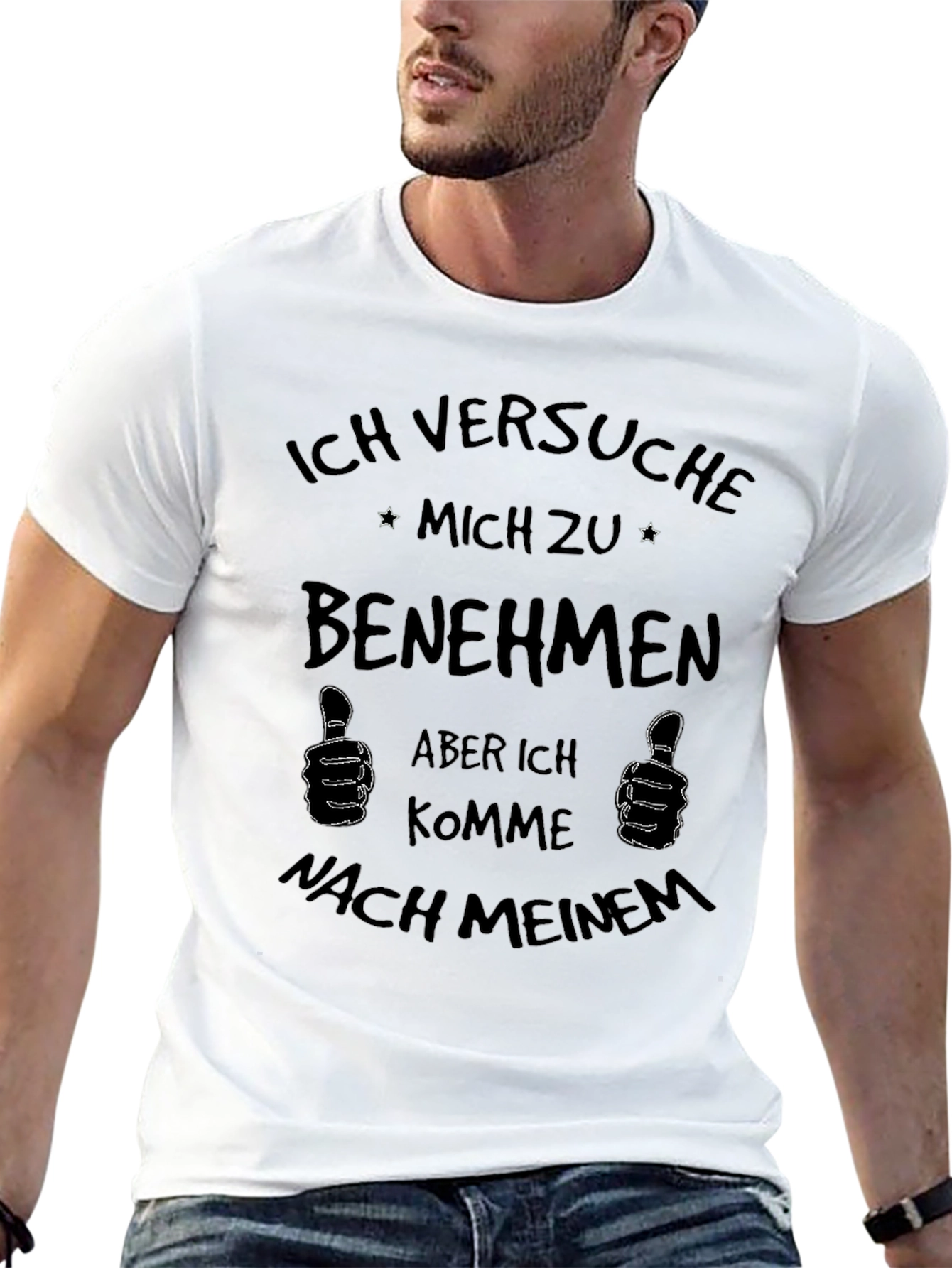 Ich Versuche Zu Benehmen T-Shirt