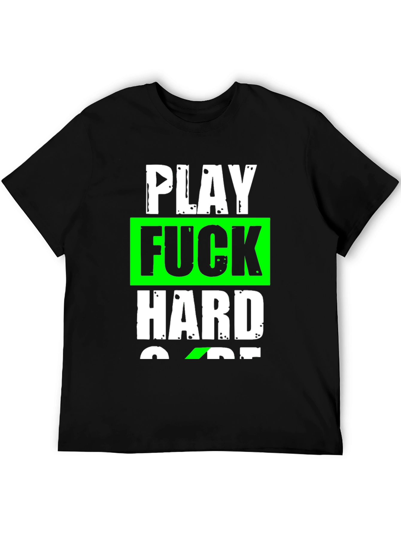 Play Hard T-Shirt