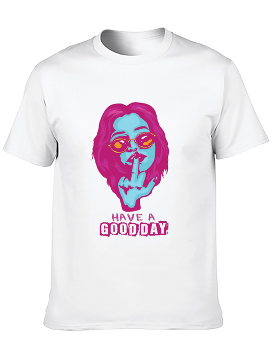 Have a Good Day Graphic Tee - Bold & Edgy Style