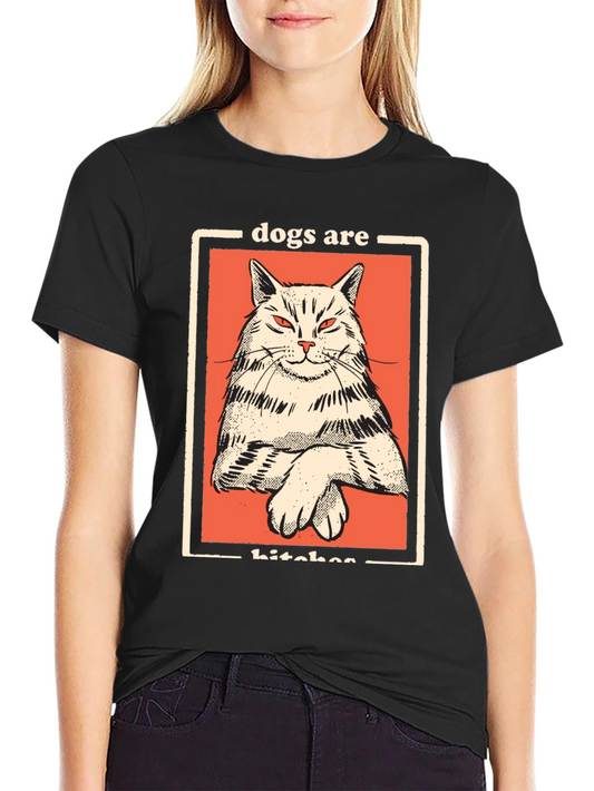 Dogs Are Bitches Cat Graphic Black T-Shirt