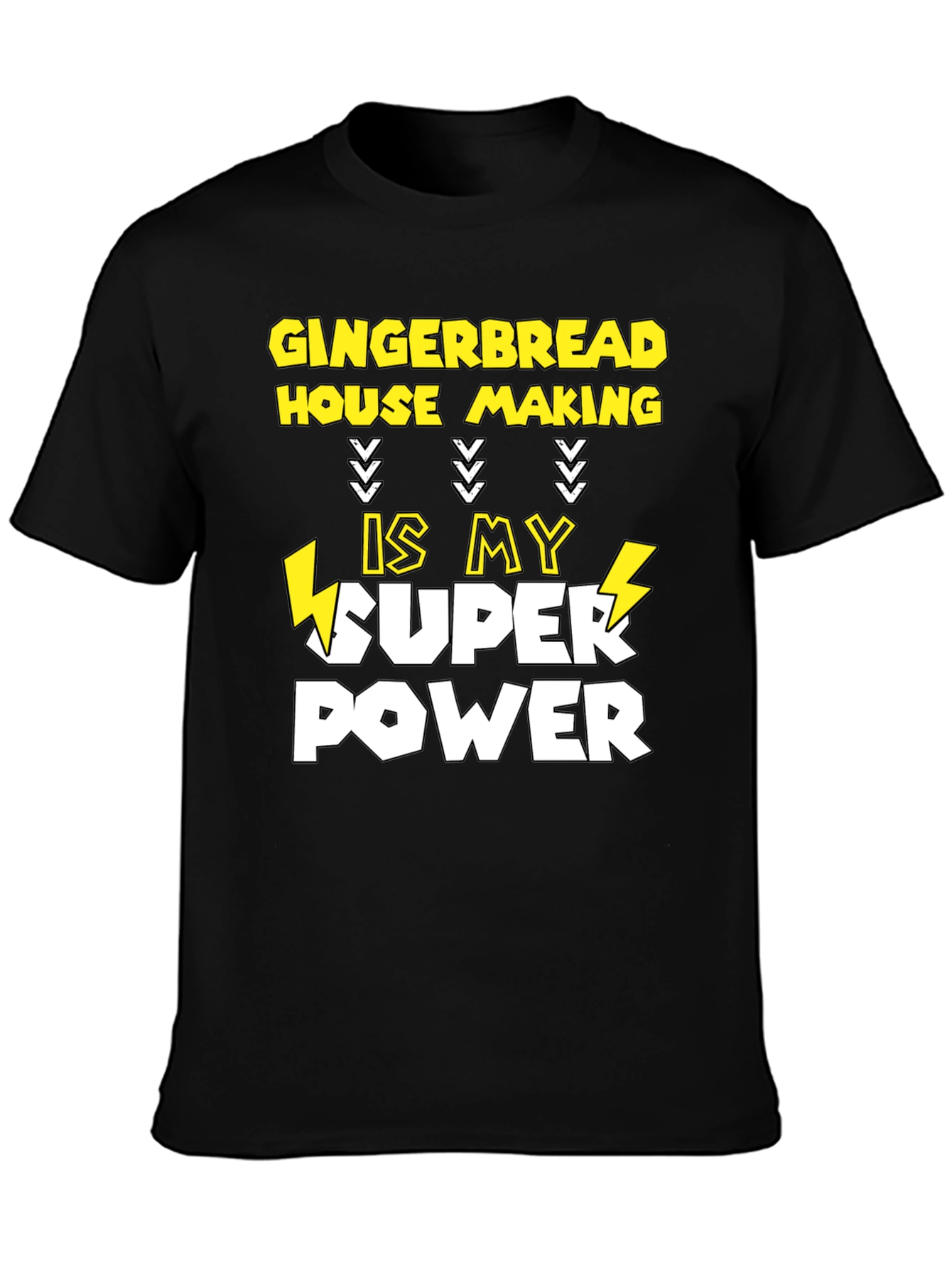 Gingerbread House Making Super Power T-Shirt
